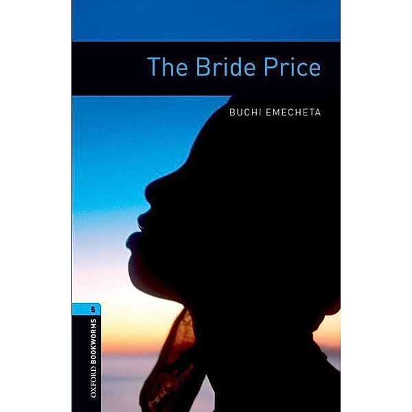 Level 5: The Bride Price, Buchi Emecheta