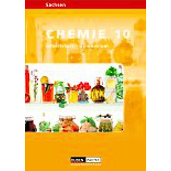 Level Chemie, Ausgabe Sachsen, Gymnasium: Klasse 10, Arbeitsheft, Arno Fischedick, Sven Scheurell, Adria Wehser