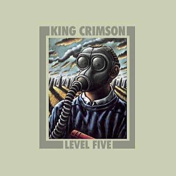Level Five, King Crimson