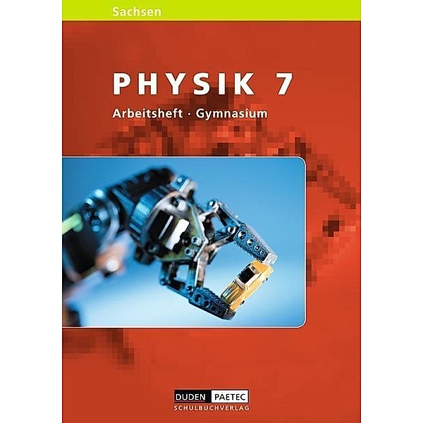 Level Physik, Ausgabe Sachsen, Gymnasium: Klasse 7, Arbeitsheft