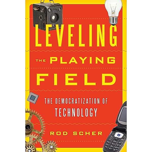 Leveling the Playing Field, Rod Scher
