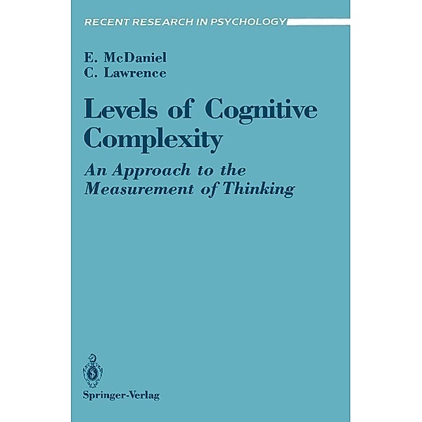Levels of Cognitive Complexity / Recent Research in Psychology, Ernest McDaniel, Chris Lawrence