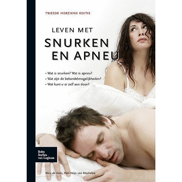Leven met snurken en apneu, Piet Heijn van Mechelen, Nico de Vries