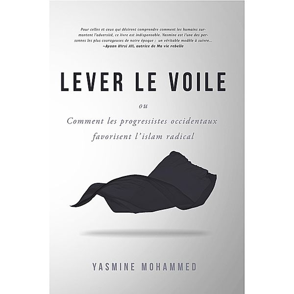 Lever Le Voile, Yasmine Mohammed