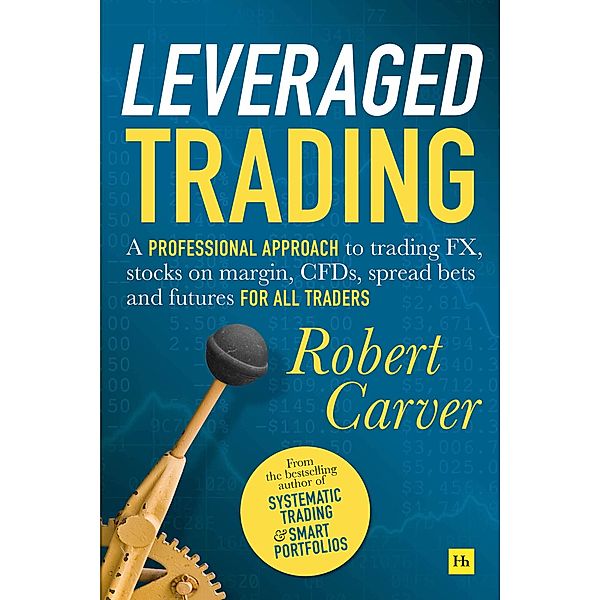 Leveraged Trading, Robert Carver