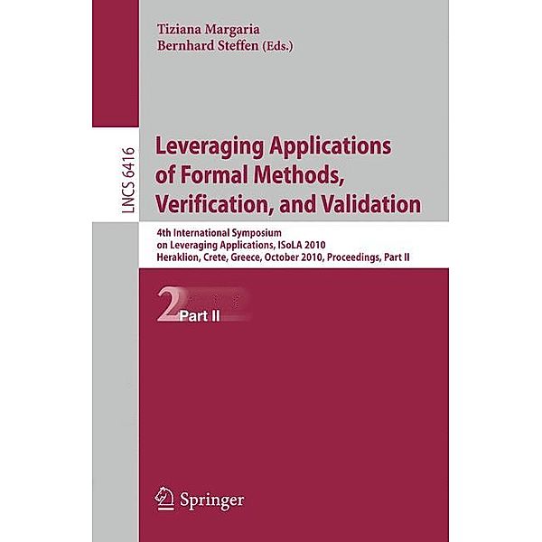 Leveraging Applications of Formal Methods, Verification