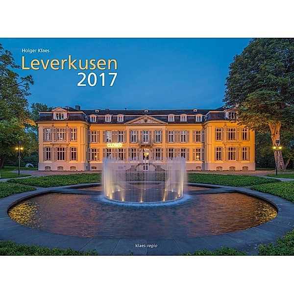 Leverkusen 2017 Bildkalender