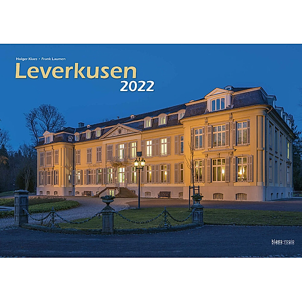Leverkusen 2022 Bildkalender A3 quer, spiralgebunden