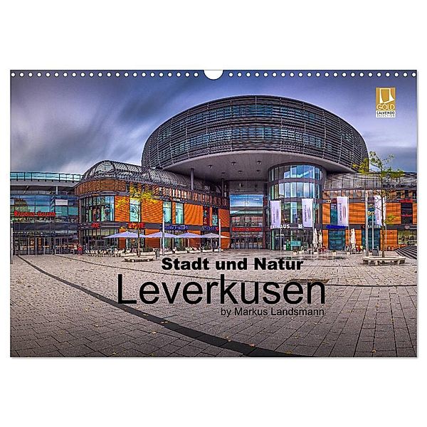 Leverkusen - Stadt und Natur (Wandkalender 2025 DIN A3 quer), CALVENDO Monatskalender, Calvendo, Markus Landsmann