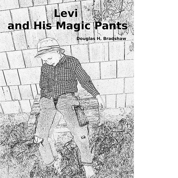 Levi and His Magic Pants, Douglas Bradshaw