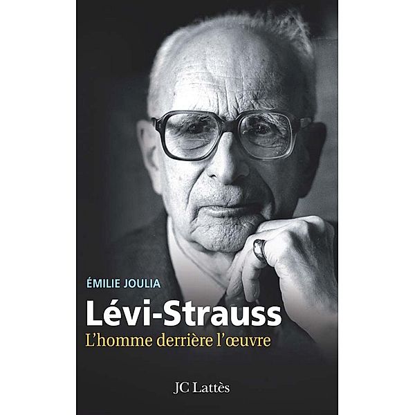 Levi-Strauss / Essais et documents, Emilie Joulia