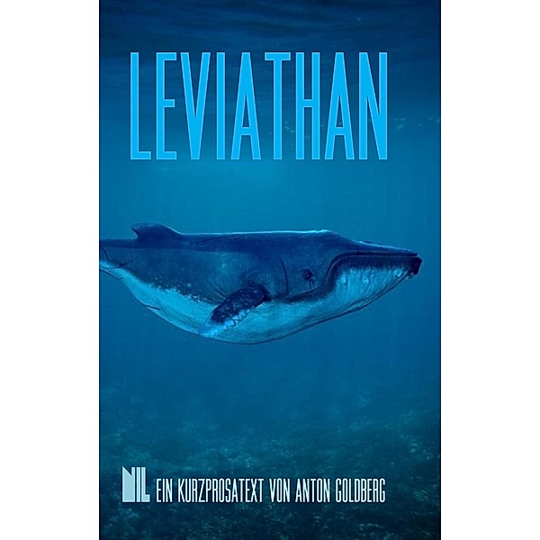 Leviathan / NIL Bd.004, Anton Goldberg