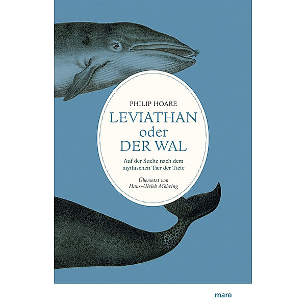 Leviathan oder Der Wal, Philip Hoare