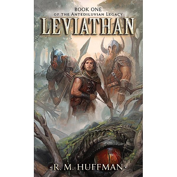 Leviathan / The Antediluvian Legacy, R. M. Huffman