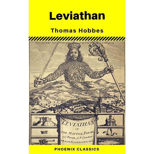 Leviathan (with Introduction) (Phoenix Classics), Thomas Hobbes, Phoenix Classics