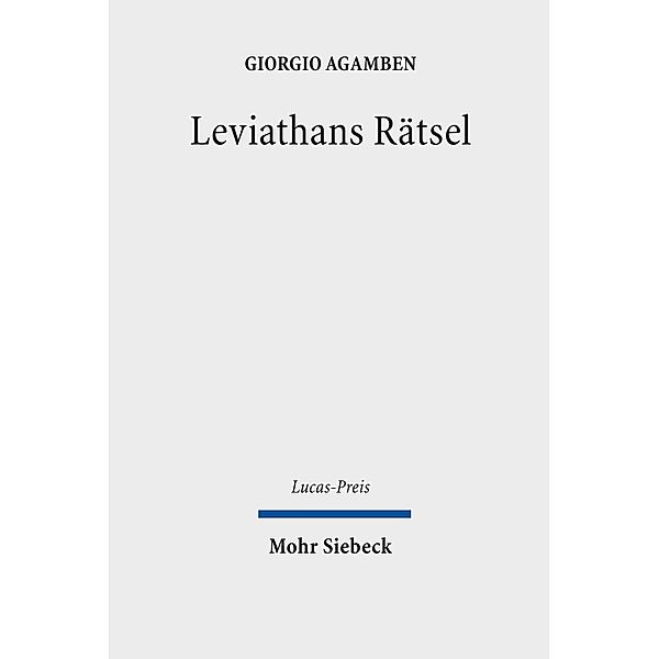 Leviathans Rätsel, Giorgio Agamben