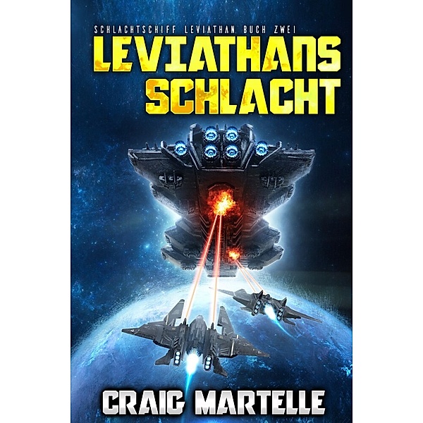 Leviathans Schlacht, Craig Martelle