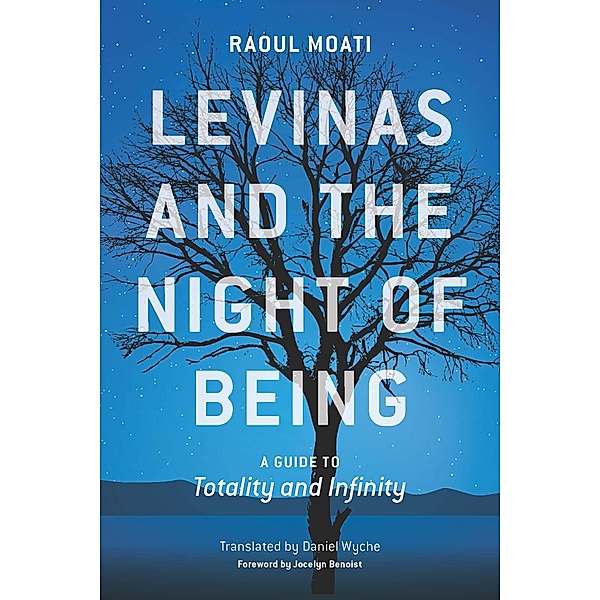 Levinas and the Night of Being, Moati