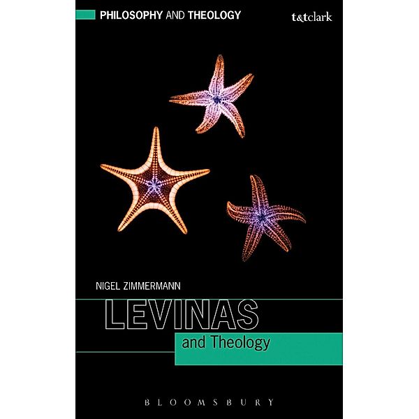 Levinas and Theology, Nigel Zimmermann