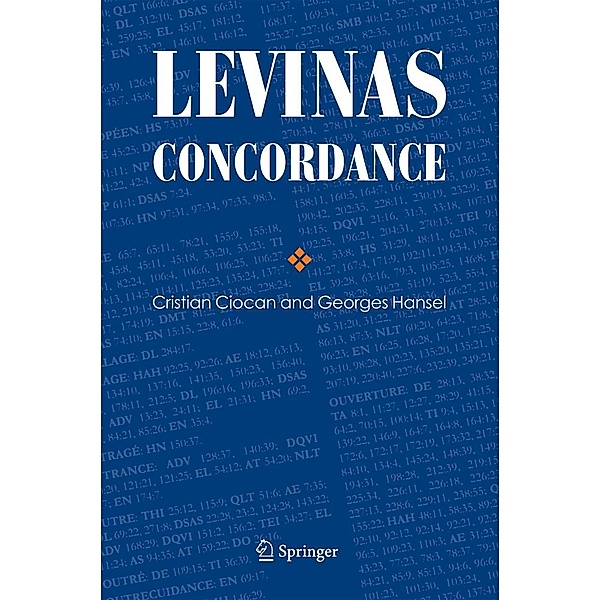 Levinas Concordance, Cristian Ciocan, Georges Hansel