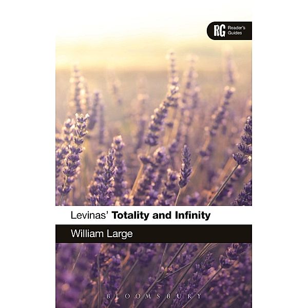 Levinas' 'Totality and Infinity', William Large