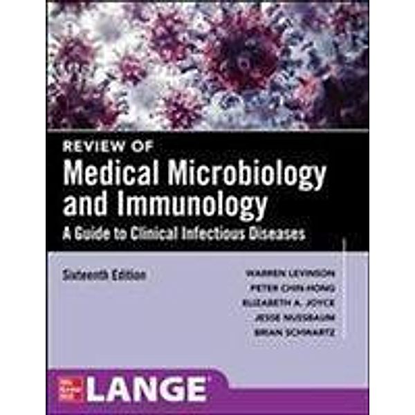 Levinson, W: Review of Medical Microbiology and Immunology,, Warren Levinson