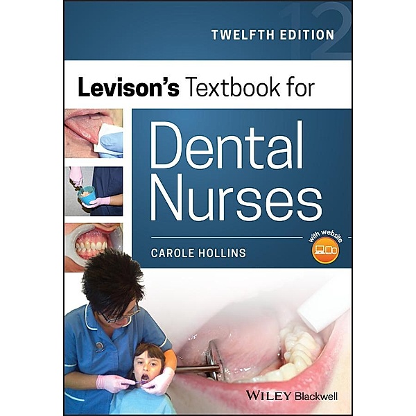 Levison's Textbook for Dental Nurses, Carole Hollins