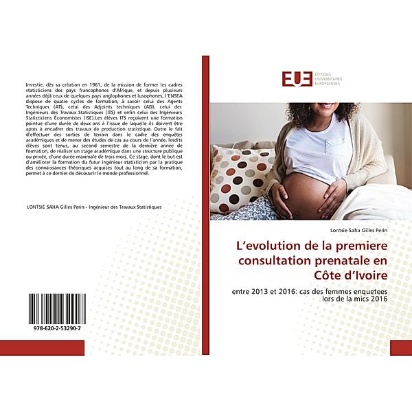L'evolution de la premiere consultation prenatale en Côte d'Ivoire, Lontsie Saha Gilles Perin
