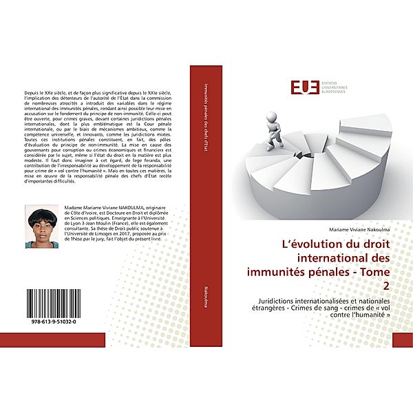 L'évolution du droit international des immunités pénales - Tome 2, Mariame Viviane Nakoulma