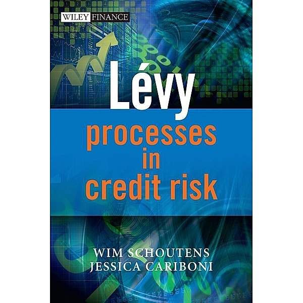 Levy Processes in Credit Risk, Wim Schoutens, Jessica Cariboni