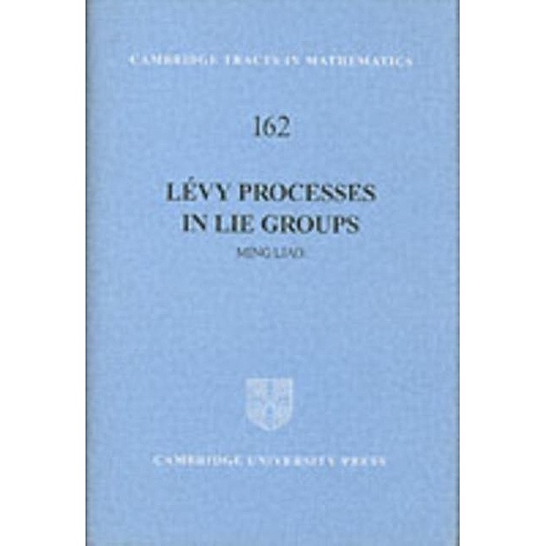 Levy Processes in Lie Groups, Ming Liao