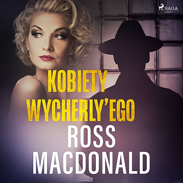 Lew Archer - Kobiety Wycherly'ego, Ross Macdonald