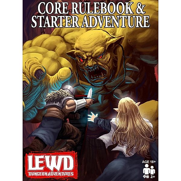 Lewd Dungeon Adventures Core Rulebook & Starter Adventure: An Adult Role-Playing Game for Couples / Lewd Dungeon Adventures, Phoenix Grey, Sky Corgan