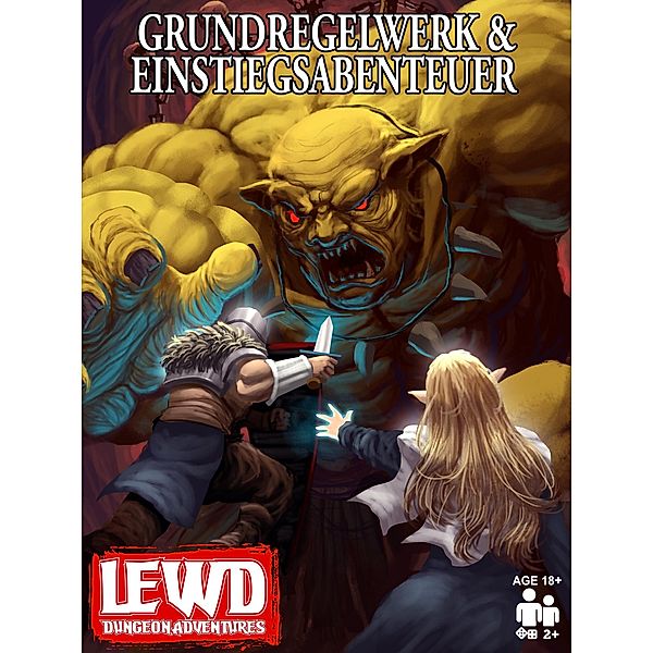 Lewd Dungeon Adventures Grundregelwerk & Einstiegsabenteuer: Erwachsenes Rollenspiel Für Paare Konzipiert Wurde, Phoenix Grey, Sky Corgan