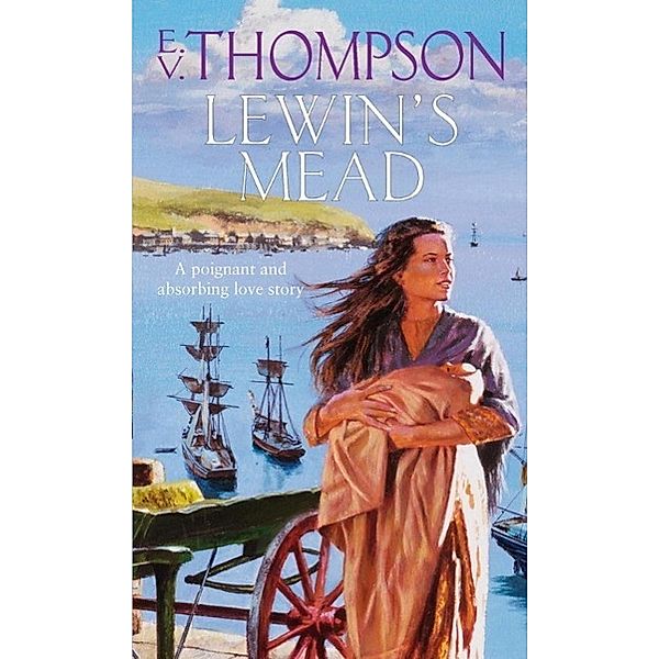 Lewin's Mead, E. V. Thompson
