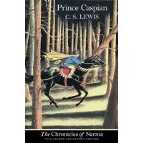 Lewis, C: Prince Caspian, C. S. Lewis