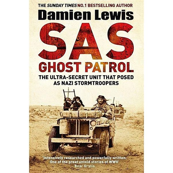 Lewis, D: SAS Ghost Patrol, Damien Lewis