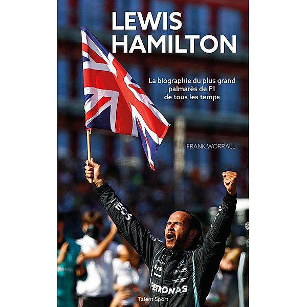 Lewis Hamilton : La biographie / Autres sports, Frank Worrall
