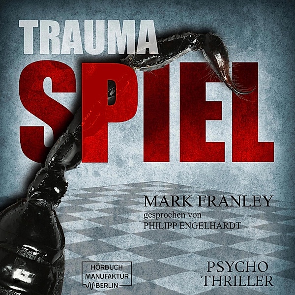 Lewis Schneider - 1 - Traumaspiel, Mark Franley