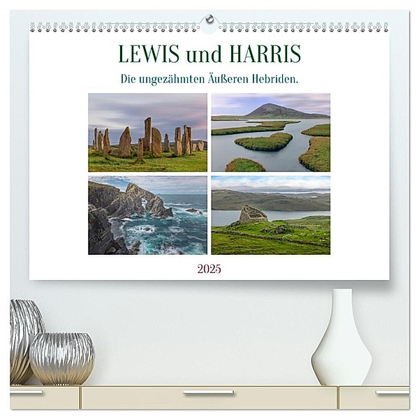 Lewis und Harris, die ungezähmten Äußeren Hebriden. (hochwertiger Premium Wandkalender 2025 DIN A2 quer), Kunstdruck in Hochglanz, Calvendo, Joana Kruse