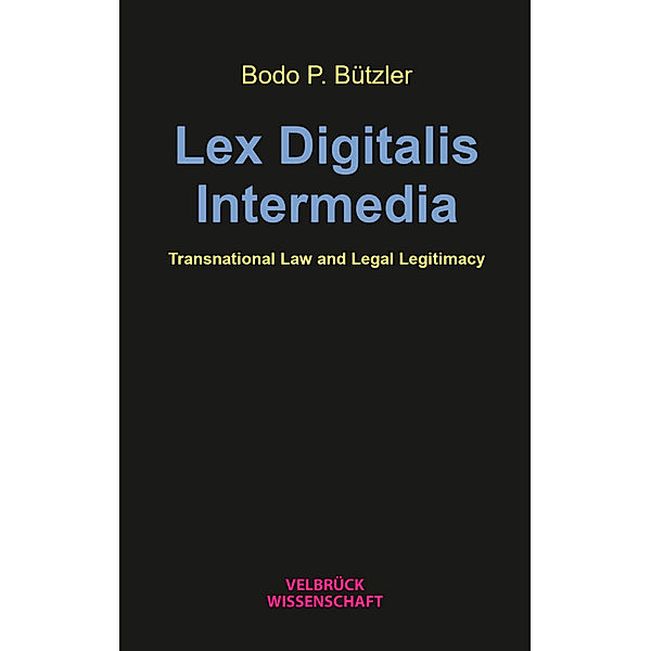 Lex Digitalis Intermedia, Bodo P. Bützler