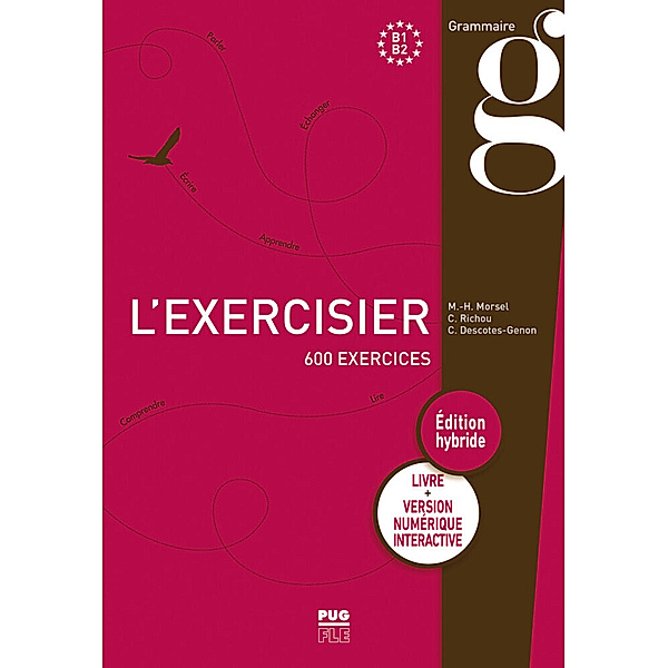 L'exercisier - Édition hybride, m. 1 Buch, m. 1 Beilage, Marie-Hélène Morsel, Claude Richou, Christiane Descotes-Genon
