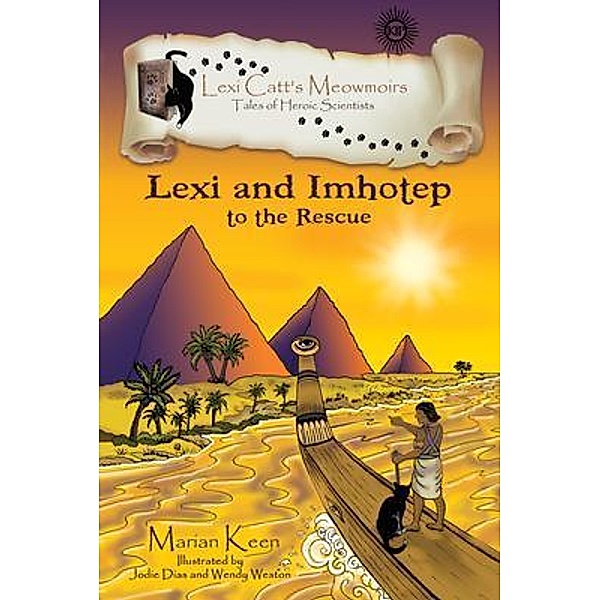 Lexi and Imhotep / Keen Ideas Publishing, Marian E Keen
