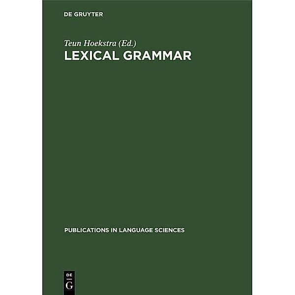 Lexical grammar / Publications in Language Sciences Bd.3