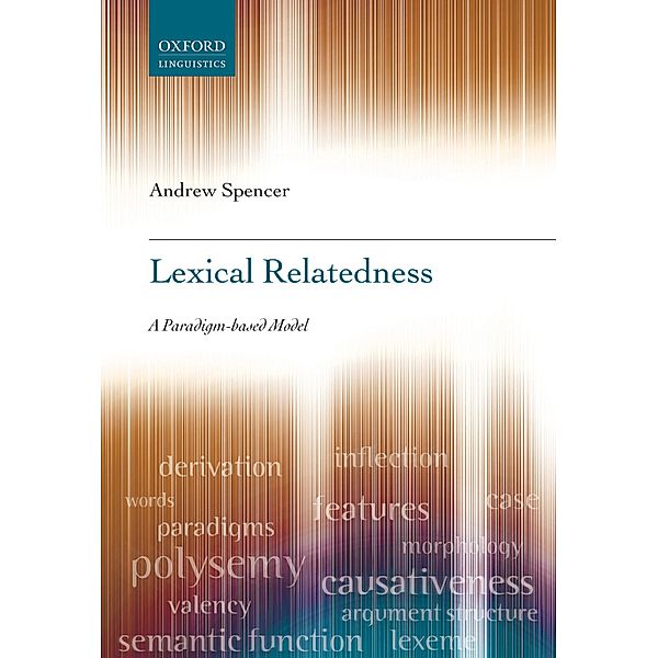 Lexical Relatedness, Andrew Spencer