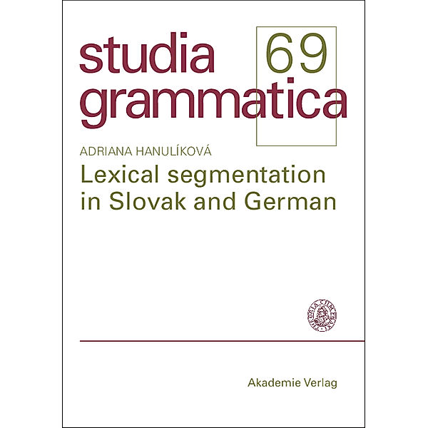 Lexical segmentation in Slovak and German, Adriana Hanulíková