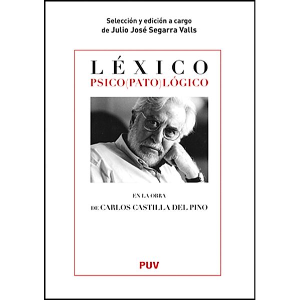 Léxico psico(pato)lógico / Fora de Col·lecció, Julio José Segarra Valls