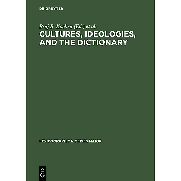 Lexicographica, Series Maior / Cultures, Ideologies, and the Dictionary