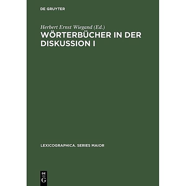 Lexicographica. Series Maior / Wörterbücher in der Diskussion I