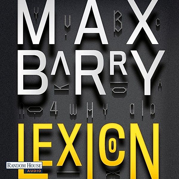 Lexicon, Max Barry